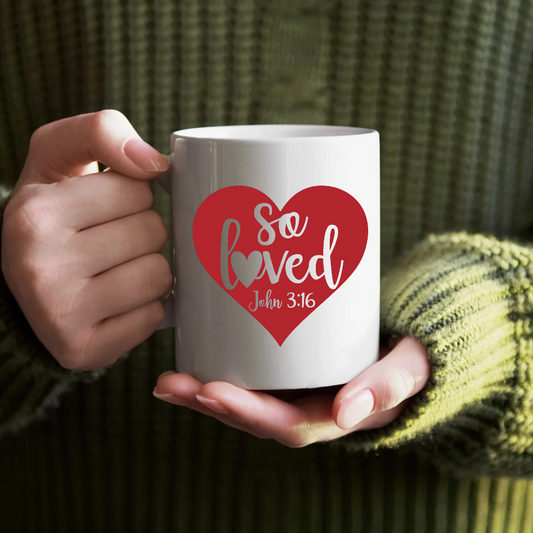 So Loved Coffee Mug So Loved Coffee Mug