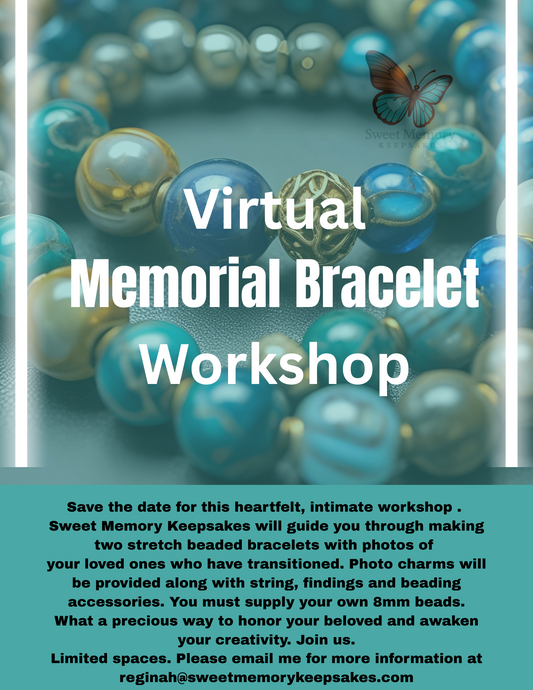 Virtual Memorial Bracelet Workshop